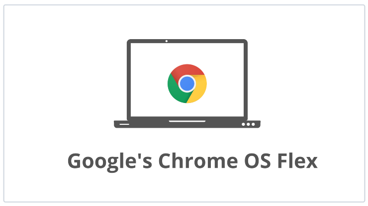 Google Chrome OS Flex